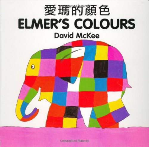 Elmer's Colours (EnglishChinese) (Elmer series) (English and Chinese Edition),Used