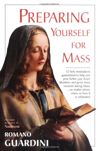 Preparing Yourself for Mass,New