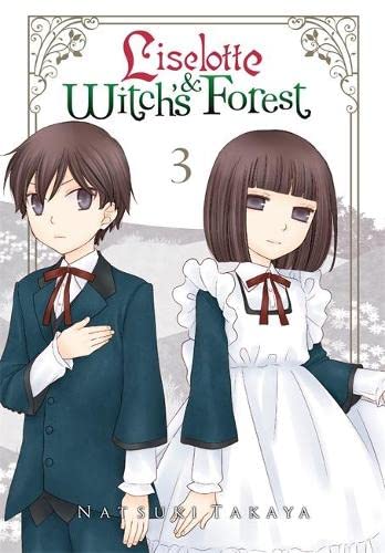 Liselotte & Witch'S Forest, Vol. 3 (Liselotte In Witch'S Forest, 3)