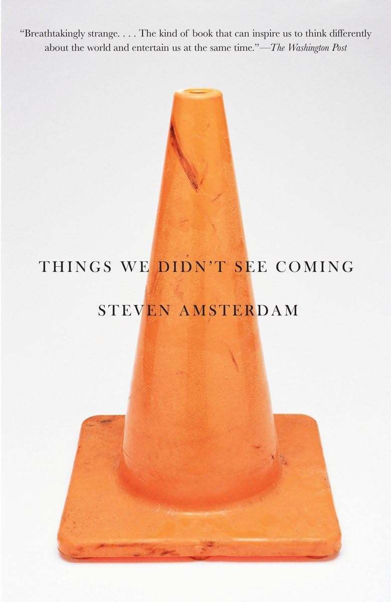 Things We Didn't See Coming,New