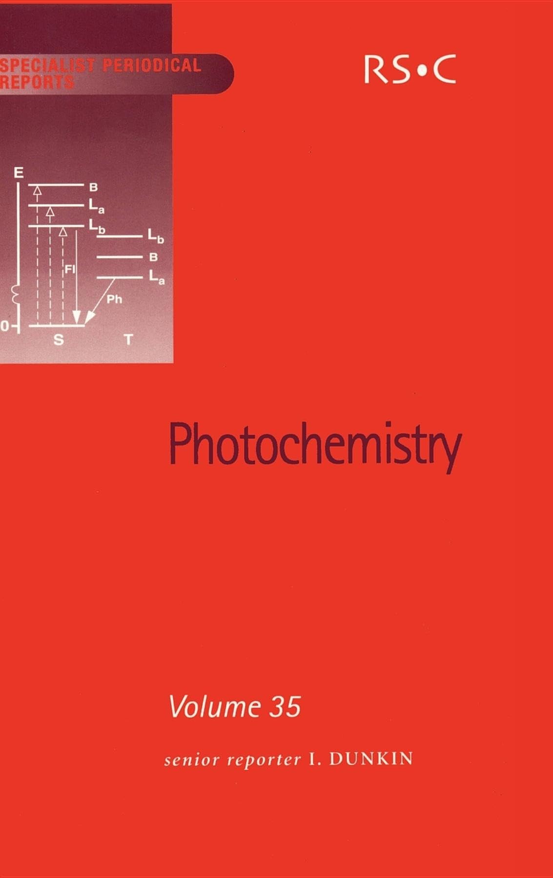 Photochemistry: Volume 35 (Specialist Periodical Reports, Volume 35),Used
