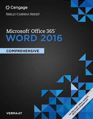 Shelly Cashman Series Microsoftoffice 365 & Word 2016: Comprehensive