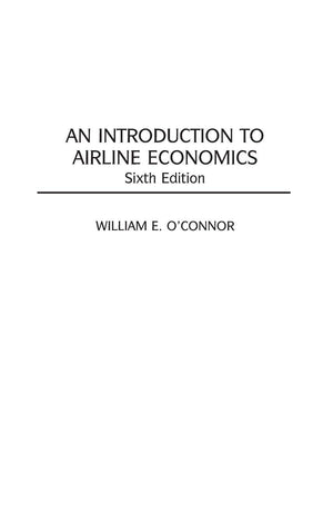 An Introduction to Airline Economics,Used