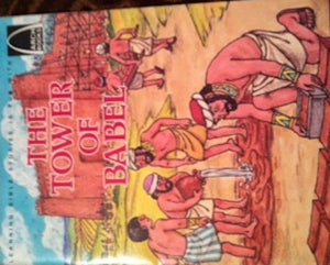 The Tower of Babel: Genesis 11 : 19 (For Children),Used