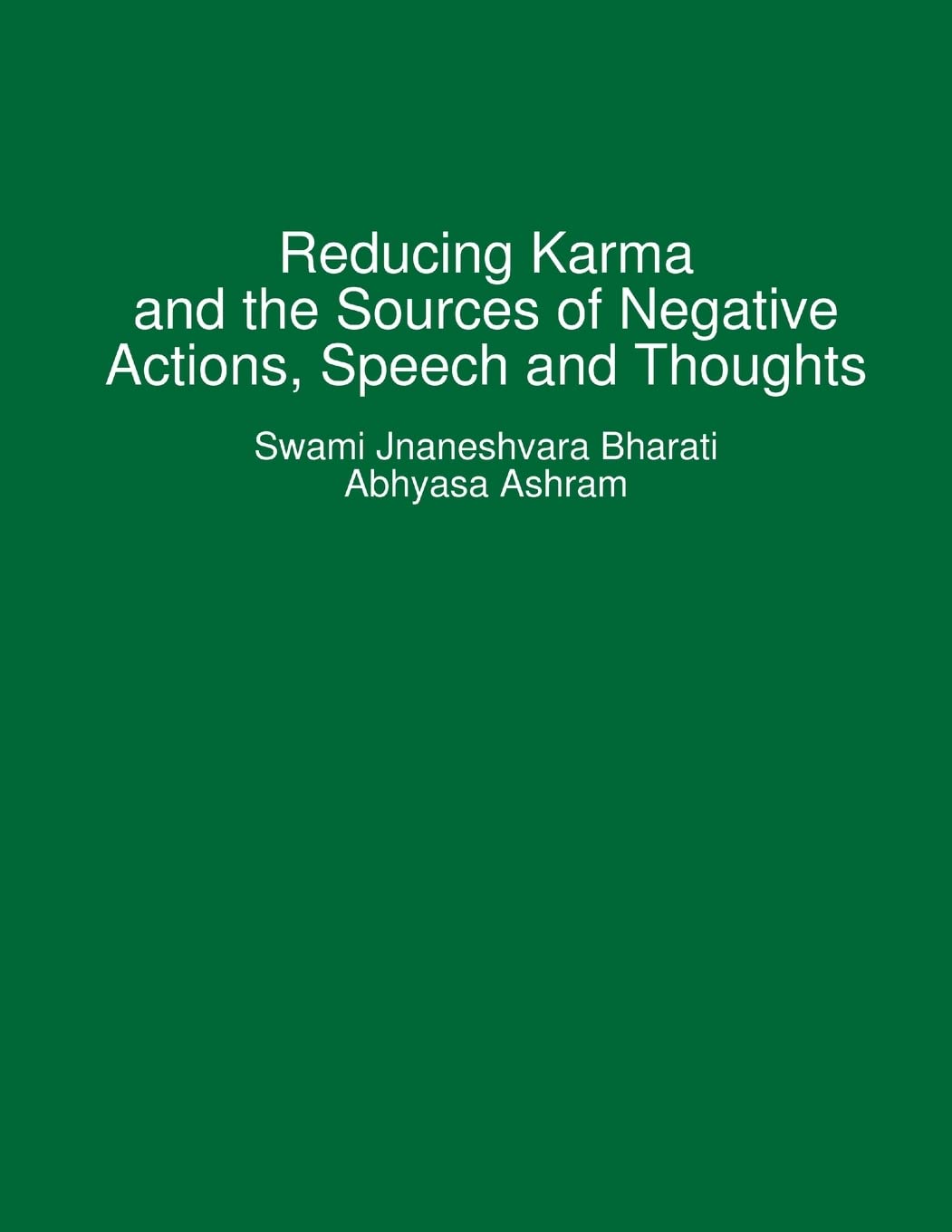 Reducing Karma and the Sources of Negative Actions, Speech and Thoughts,Used