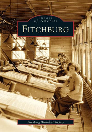 Fitchburg (Ma) (Images Of America),Used