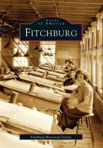 Fitchburg (Ma) (Images Of America),Used