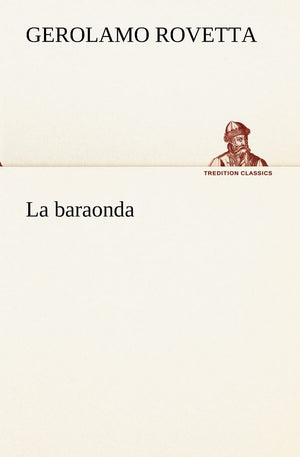 La baraonda (Italian Edition),Used