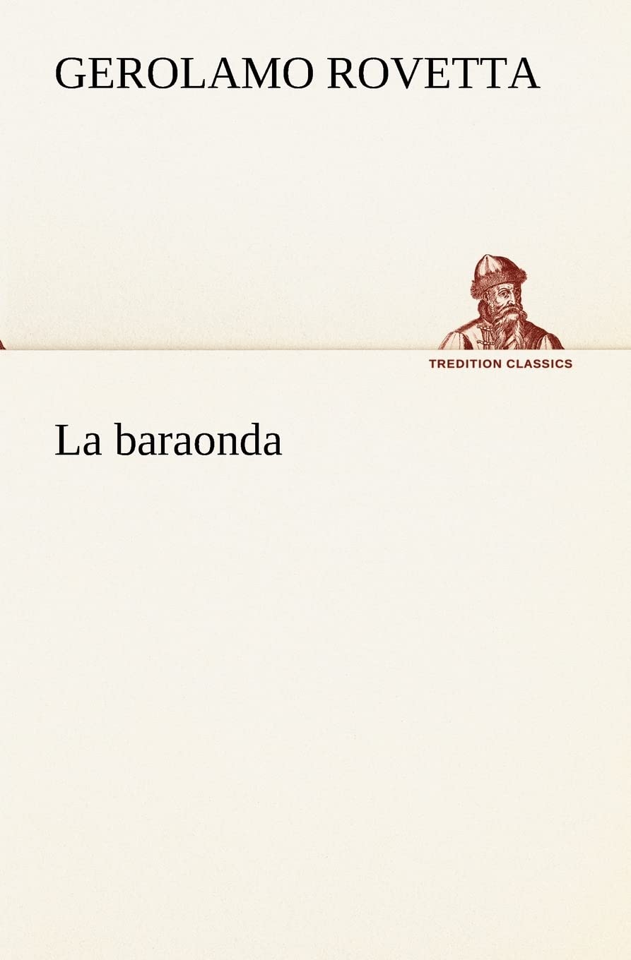 La baraonda (Italian Edition),Used