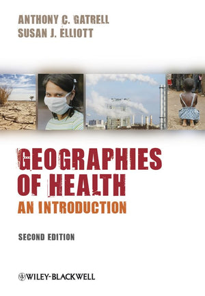 Geographies of Health: An Introduction,Used