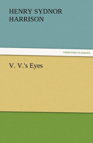 V. V.'s Eyes,Used