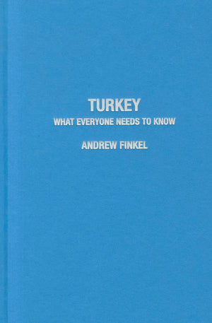 Turkey: What Everyone Needs To Know,Used