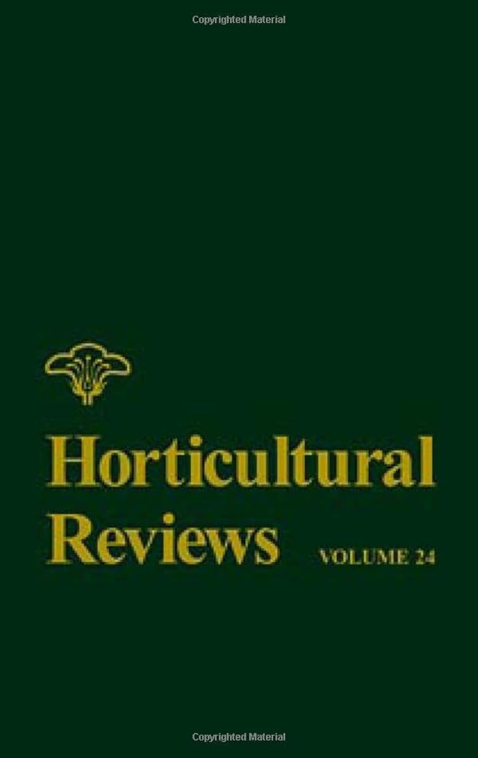 Volume 24, Horticultural Reviews