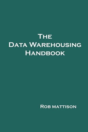 The Data Warehousing Handbook,Used