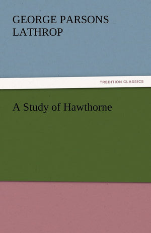 A Study of Hawthorne,Used
