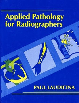 Applied Pathology for Radiographers,Used