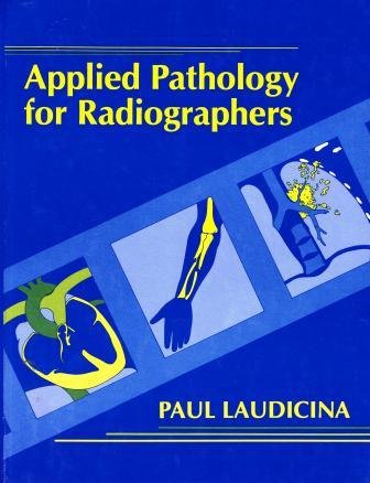Applied Pathology for Radiographers,Used