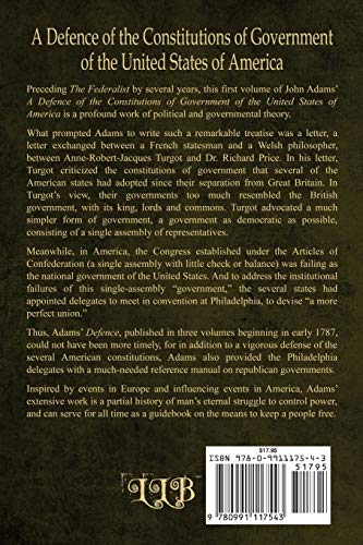 A Defence of the Constitutions of Government of the United States of America: Volume I,Used