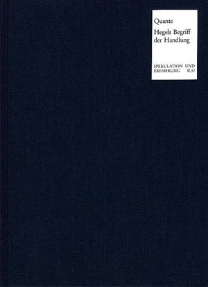 Hegels Begriff Der Handlung (Spekulation Und Erfahrung) (German Edition),Used
