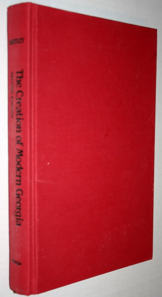 The Creation of Modern Georgia (Brown Thrasher Book),Used