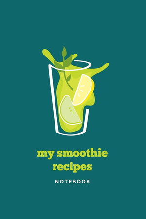 My Smoothie Recipes  Teal Notebook,Used