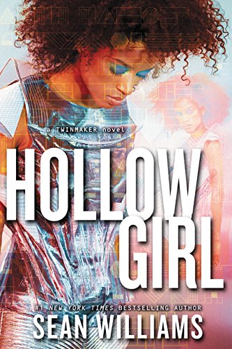 Hollowgirl (Twinmaker, 3),Used
