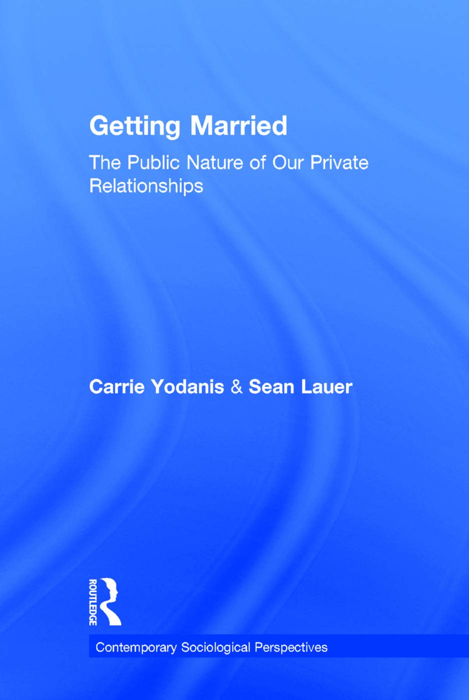 Getting Married (Sociology ReWired),Used