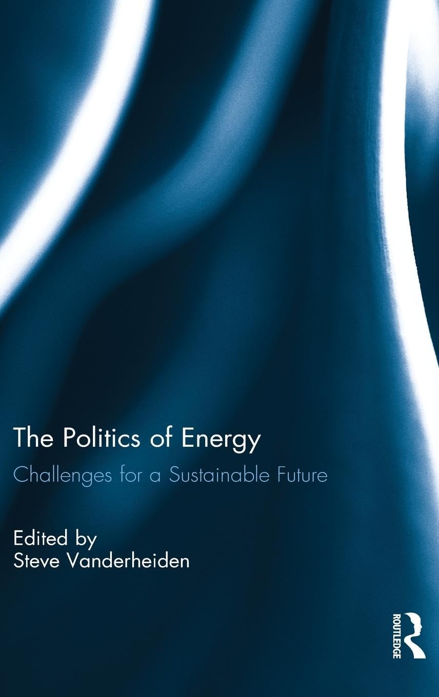 The Politics of Energy,Used