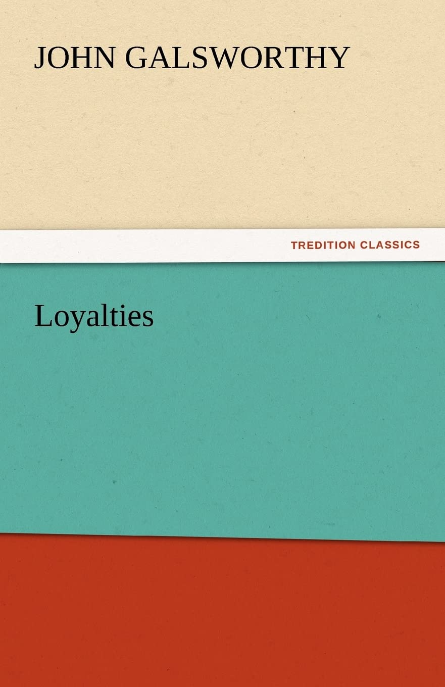 Loyalties,Used