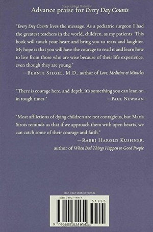 Every Day Counts: Lessons in Love, Faith, and Resilience From Children Facing Illness,Used