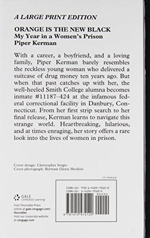 Orange Is The New Black (Thorndike Press Large Print Core Series),Used