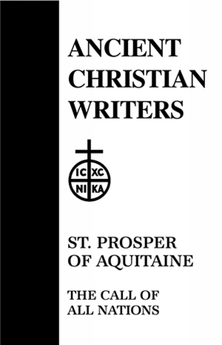 14. St. Prosper Of Aquitaine: The Call Of All Nations (Ancient Christian Writers),Used