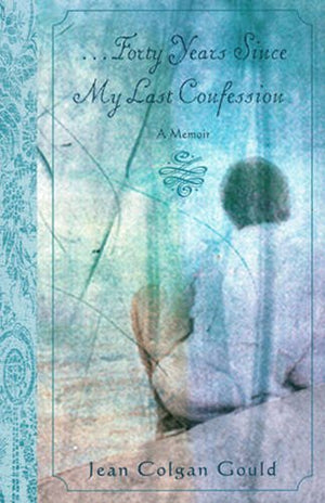 Forty Years Since My Last Confession,New