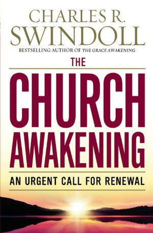 The Church Awakening: An Urgent Call For Renewal