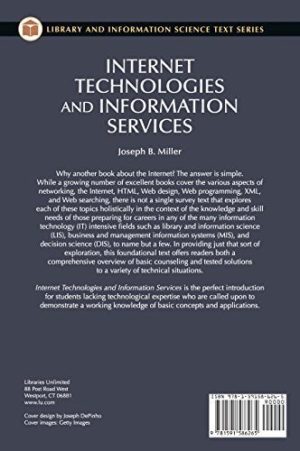 Internet Technologies And Information Services (Library And Information Science Text Series),Used