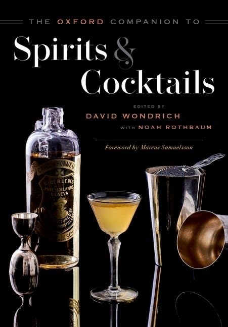 The Oxford Companion to Spirits and Cocktails,Used