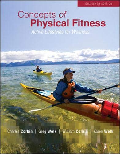 Concepts of Physical Fitness: Active Lifestyles for Wellness,Used