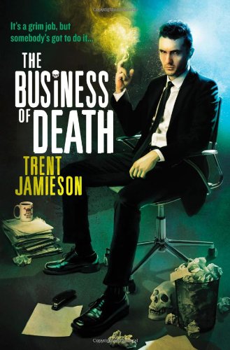 The Business of Death: The Death Works Trilogy (Death Works, 3),Used