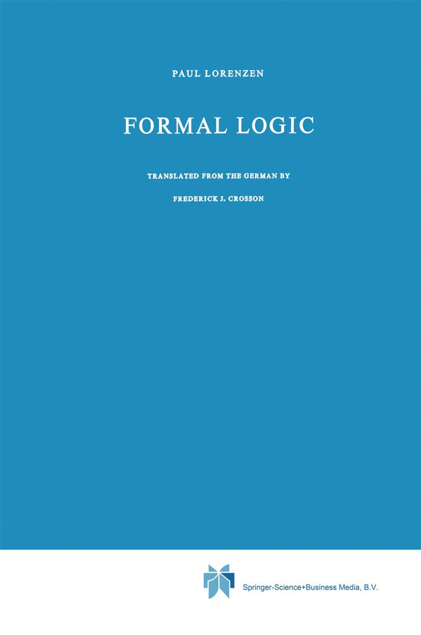 Formal Logic (Synthese Library, 9),Used