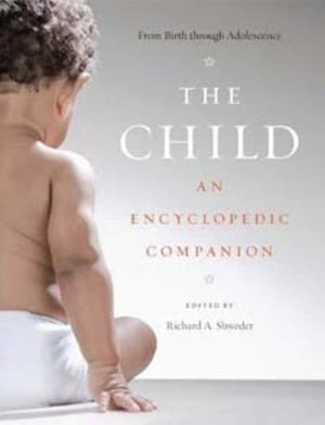 The Child: An Encyclopedic Companion,Used