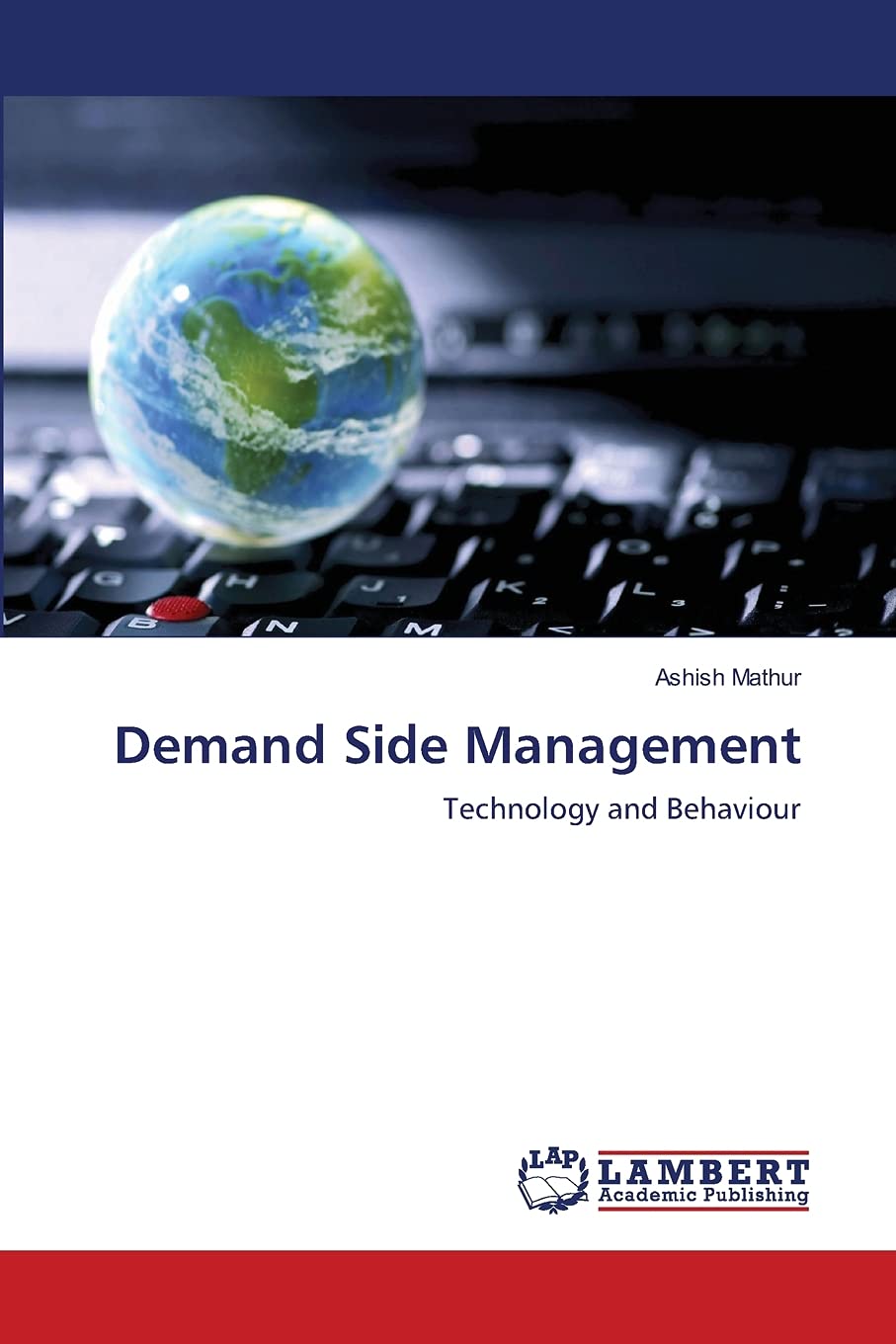 Demand Side Management: Technology and Behaviour,Used