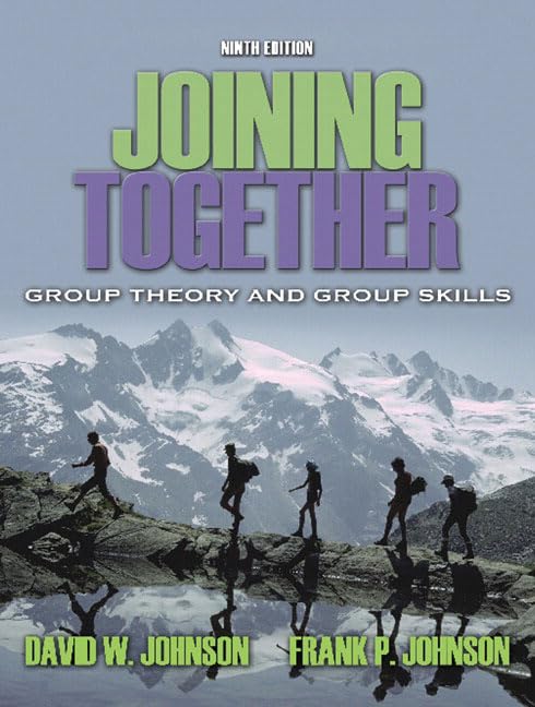 Joining Together: Group Theory and Group Skills,Used