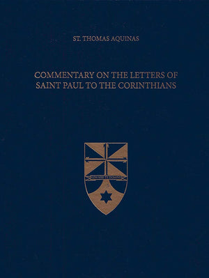 Commentary On The Letters Of Saint Paul To The Corinthians (Latinenglish Edition),Used