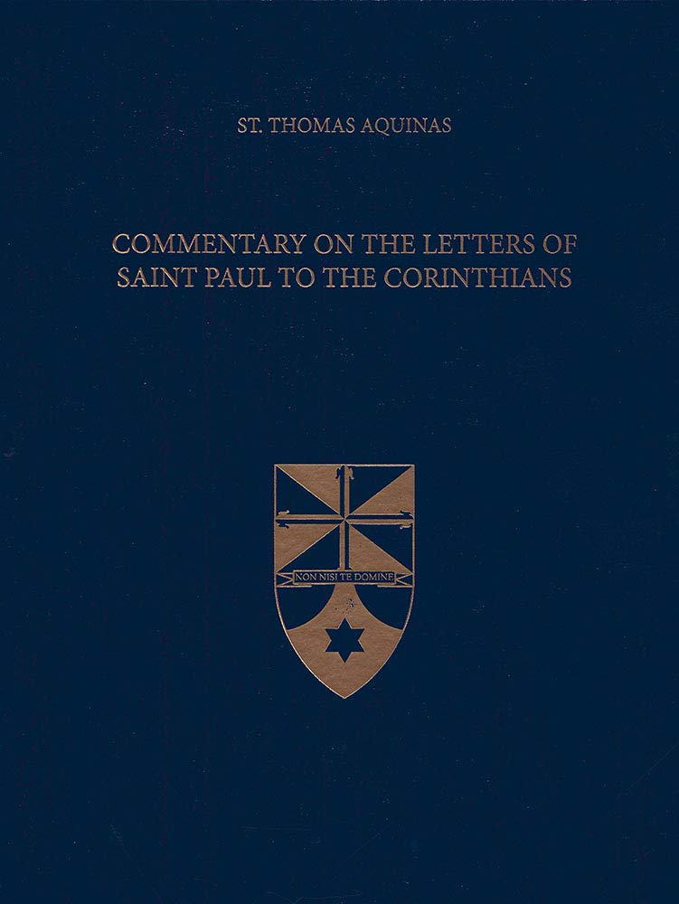 Commentary On The Letters Of Saint Paul To The Corinthians (Latinenglish Edition),Used