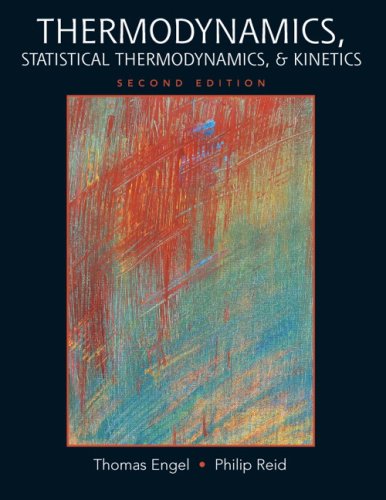 Thermodynamics, Statistical Thermodynamics, & Kinetics (2nd Edition),Used