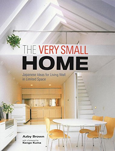 The Very Small Home: Japanese Ideas for Living Well in Limited Space,Used