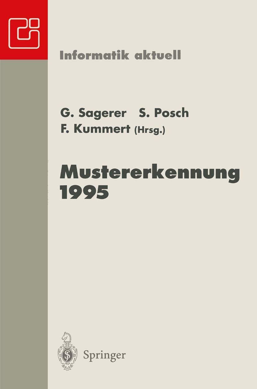 Mustererkennung 1995: Verstehen akustischer und visueller Informationen (Informatik aktuell) (German Edition),Used