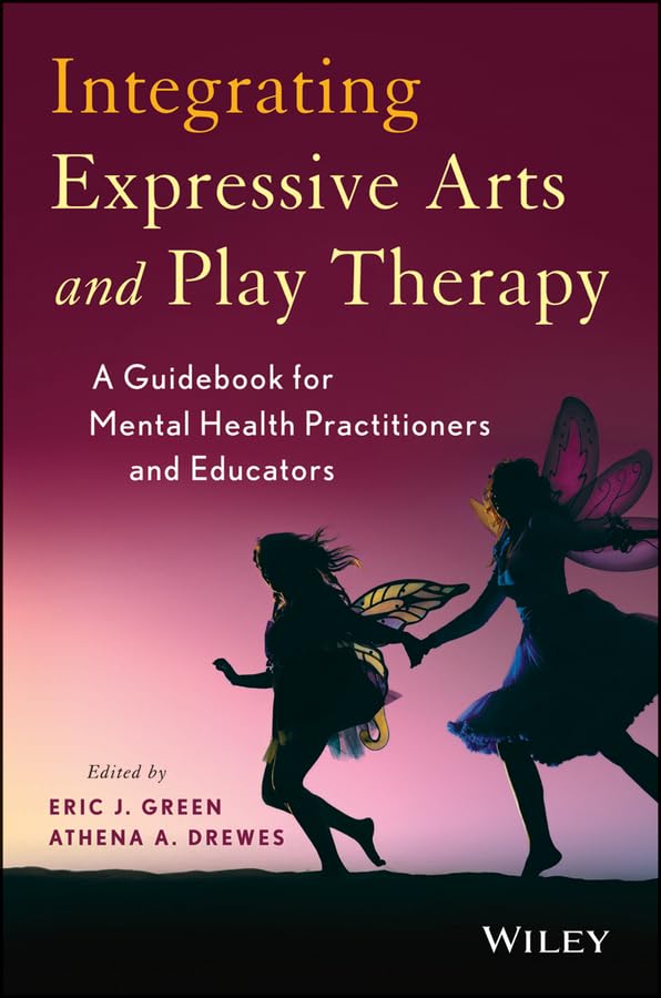 Integrating Expressive Arts and Play Therapy with Children and Adolescents,Used