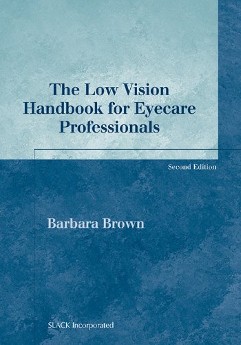 The Low Vision Handbook for Eyecare Professionals (Basic Bookshelf for Eyecare Professionals),Used
