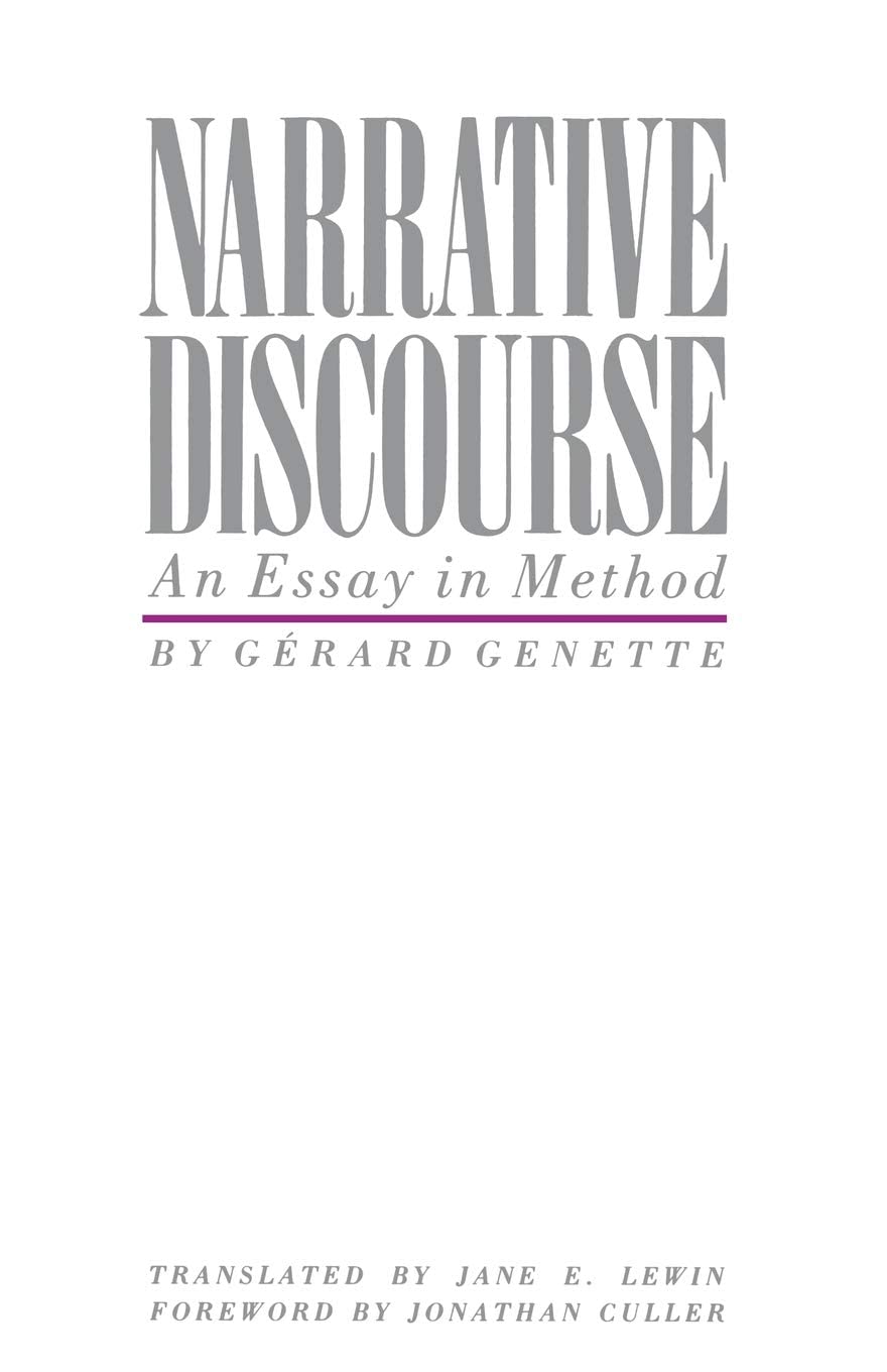 Narrative Discourse: An Essay in Method,New